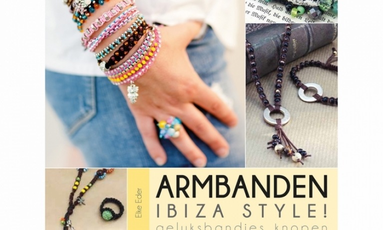 Maak zelf Ibiza geluksbandjes met het boek Armbanden Ibizastyle