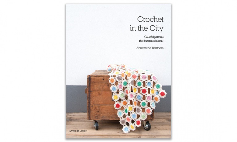 Boek Crochet in the City van Annemarie Benthem