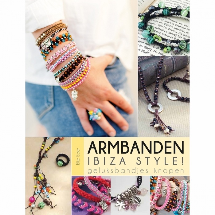 Maak zelf Ibiza geluksbandjes het boek Armbanden Ibizastyle | Brouwer & Zn